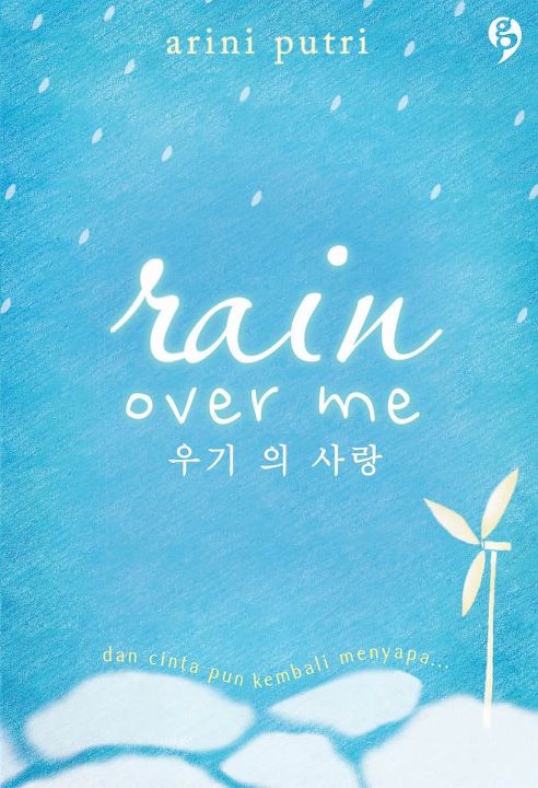 Resensi Novel Rain Over Me  Widi_Jm (Jayamudita)